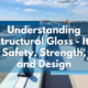 Structural Glass Explained: How Far Can Transparency Go? - Twin City Glass Design