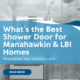 The Best Shower Door Styles for Homes in Manahawkin and LBI